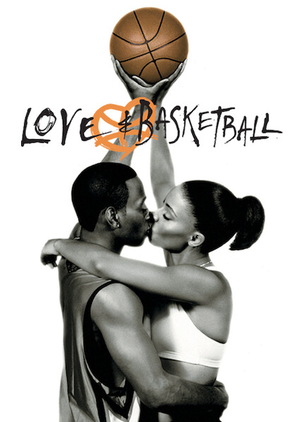Love & Basketball on Netflix