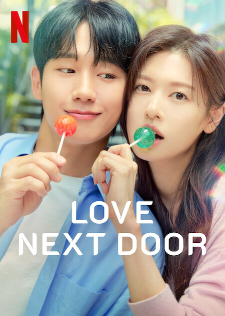 Love Next Door on Netflix