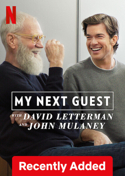 My Next Guest with David Letterman and John Mulaney on Netflix