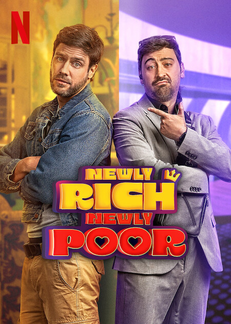 Newly Rich, Newly Poor  Poster