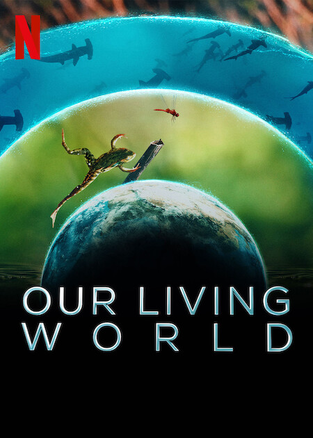 Our Living World  Poster