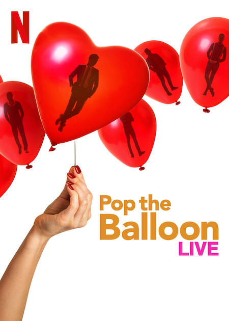 Pop the Balloon LIVE on Netflix