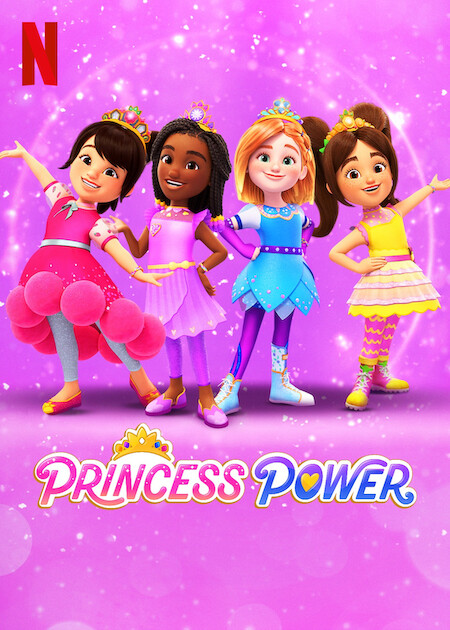 Princess Power on Netflix