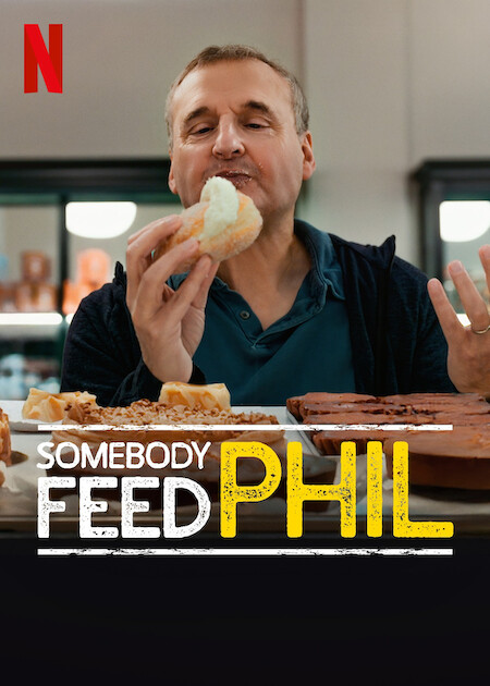 Somebody Feed Phil  Poster
