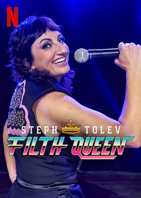 Steph Tolev: Filth Queen  Poster