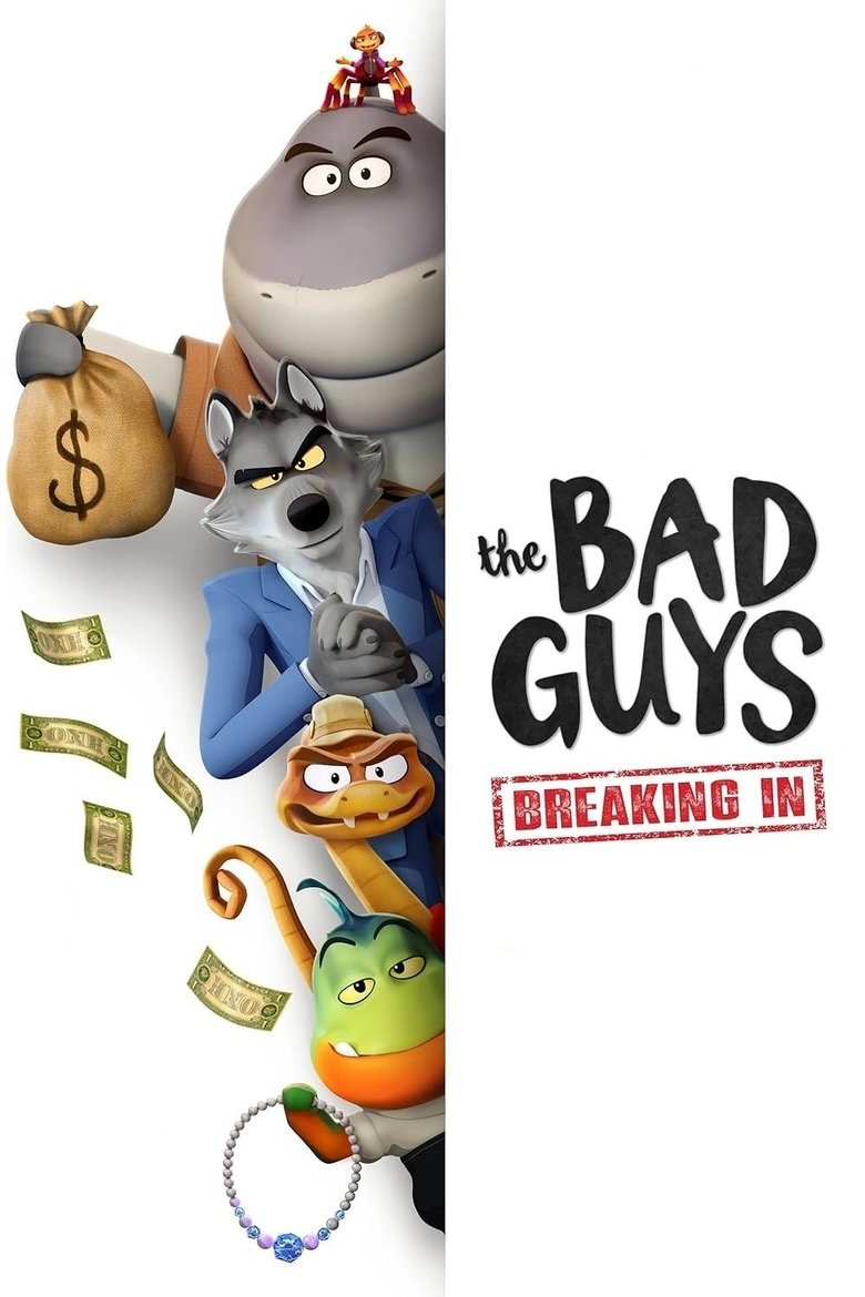The Bad Guys: Breaking In poster