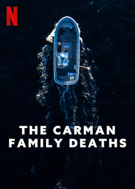 The Carman Family Deaths poster