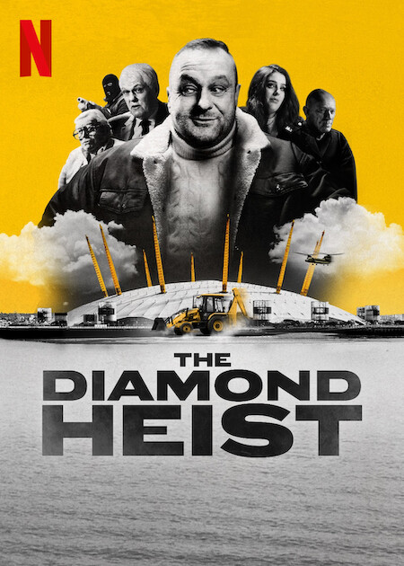 The Diamond Heist on Netflix
