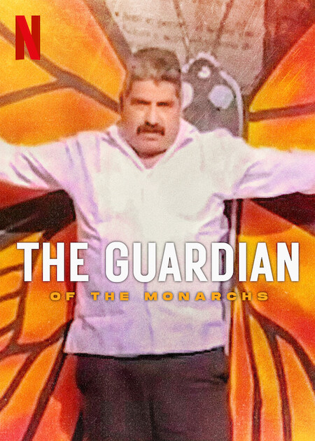 The Guardian of the Monarchson Netflix