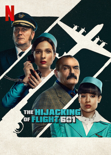 The Hijacking of Flight 601 on Netflix