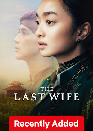 The Last Wife on Netflix