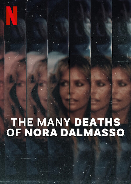 The Many Deaths of Nora Dalmasso  Poster