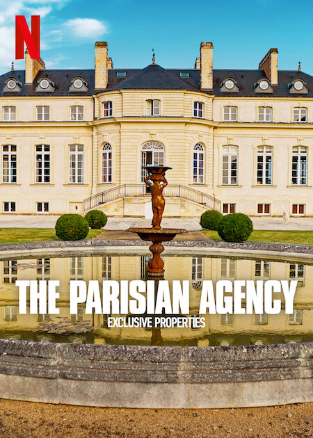 The Parisian Agency: Exclusive Properties on Netflix
