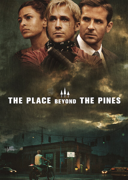 The Place Beyond the Pines on Netflix