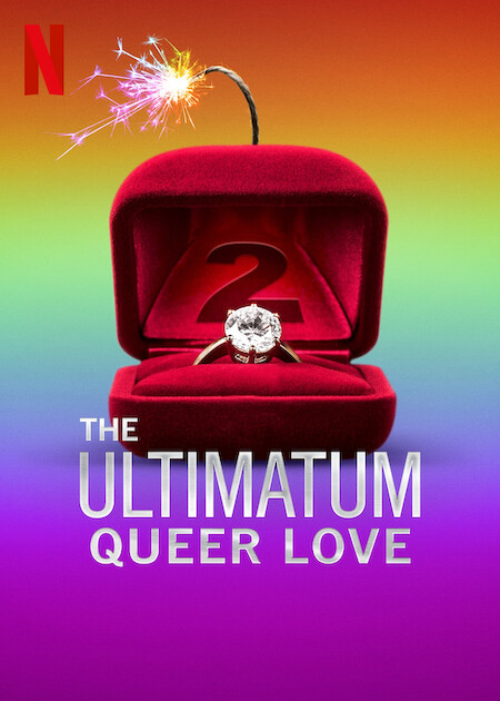 The Ultimatum: Queer Love  Poster