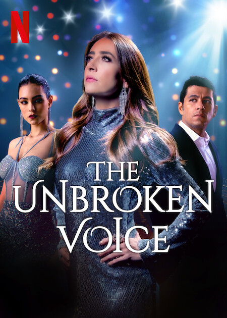The Unbroken Voice on Netflix