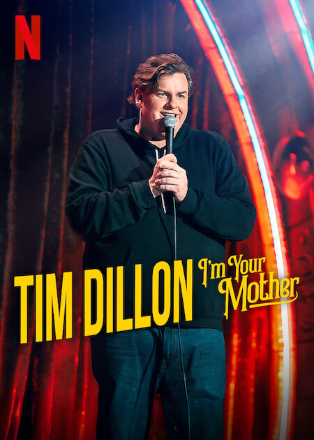 Tim Dillon: I'm Your Mother on Netflix