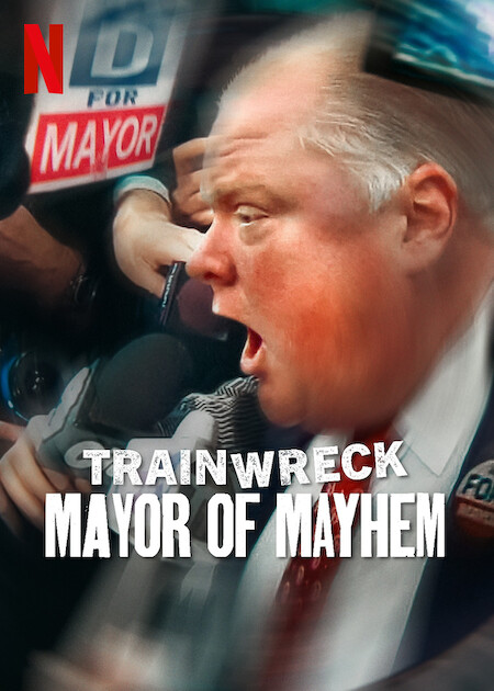 Trainwreck: Mayor of Mayhem  Poster