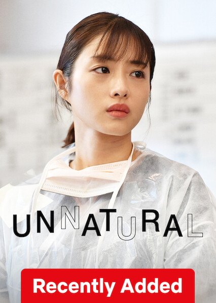 Unnatural on Netflix