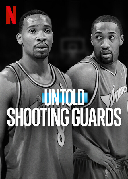 Untold: Shooting Guards  Poster