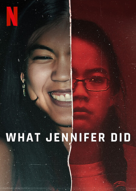 What Jennifer Did on Netflix