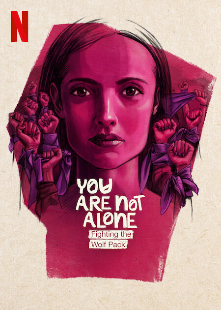 You Are Not Alone: Fighting the Wolf Packon Netflix