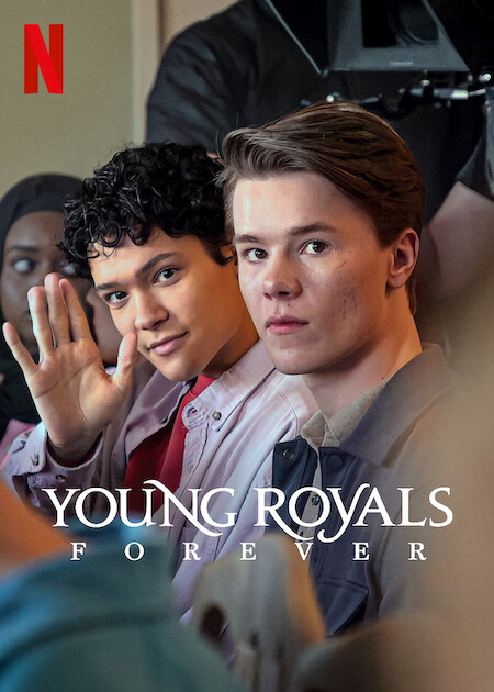 Young Royals Forever on Netflix