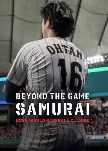 Beyond the Game: Samurai 2026 WORLD BASEBALL CLASSIC  poster