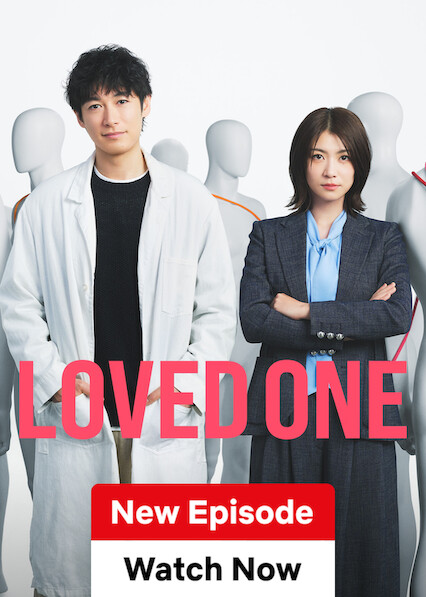 LOVED ONE (Season 1 - New Episodes Weekly) poster