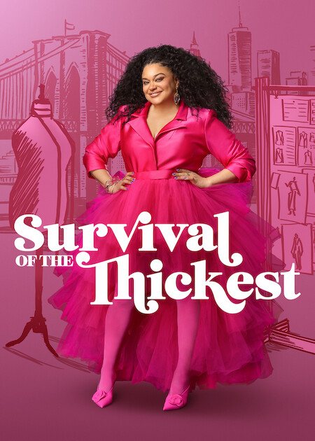 Survival of the Thickest (Season 3) poster