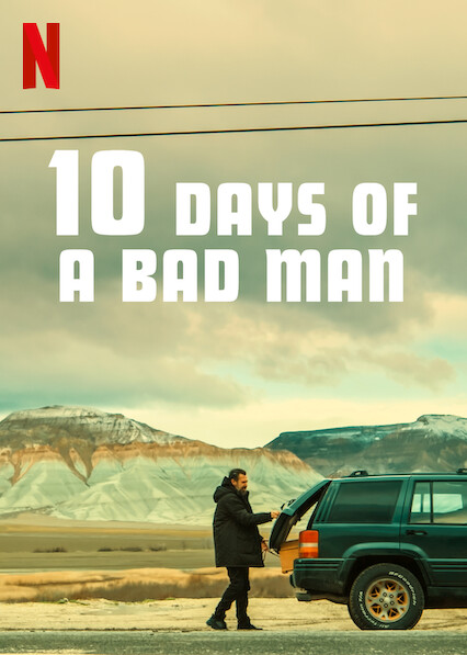 10 Days of a Bad Man poster