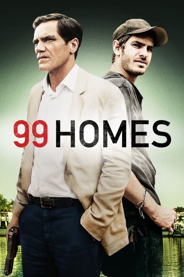 99 Homes on Netflix