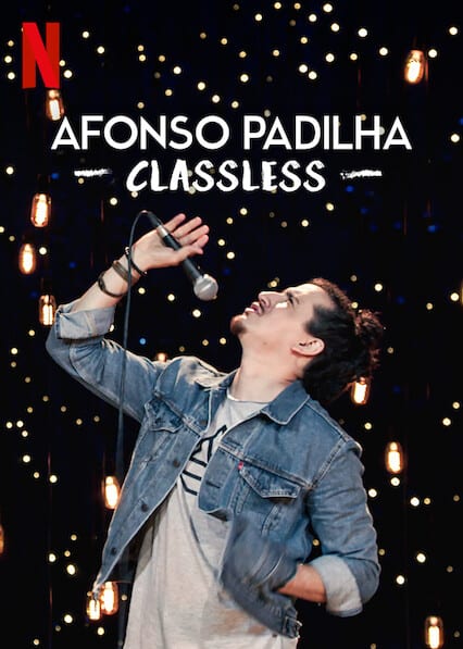 Afonso Padilha: Classless  poster
