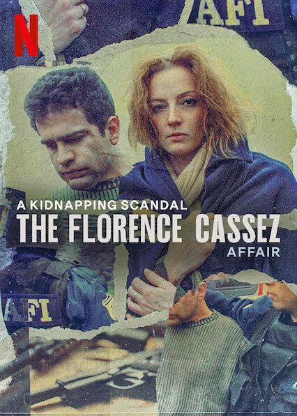 A Kidnapping Scandal: The Florence Cassez Affair  poster