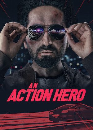 An Action Hero on Netflix