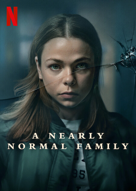 A Nearly Normal Family  Poster