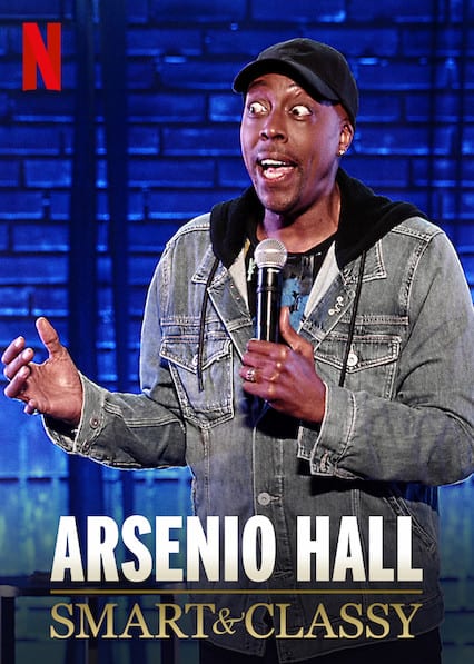 Arsenio Hall: Smart & Classy  poster