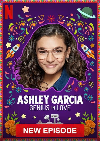 Ashley Garcia: Genius in Love  poster