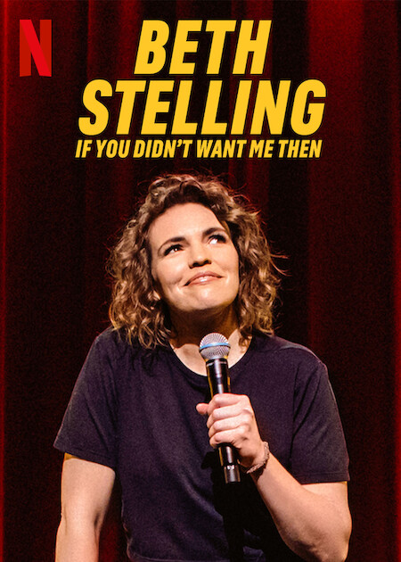 Beth Stelling: If You Didn't Want Me Then  poster