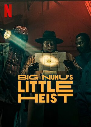 Big Nunu's Little Heist poster