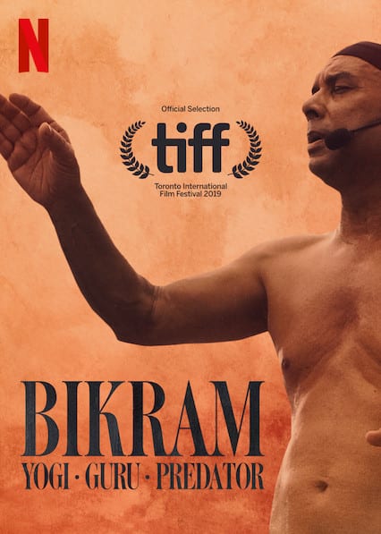 Bikram: Yogi, Guru, Predator  poster
