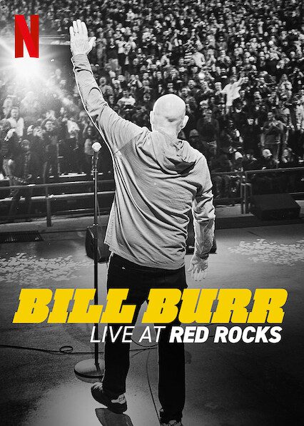 Bill Burr: Live at Red Rocks  poster