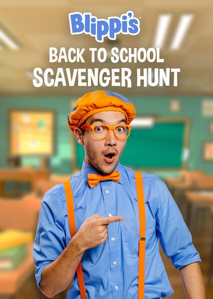 Blippi's School Supply Scavenger Hunt on Netflix