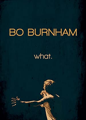 Bo Burnham: what. on Netflix