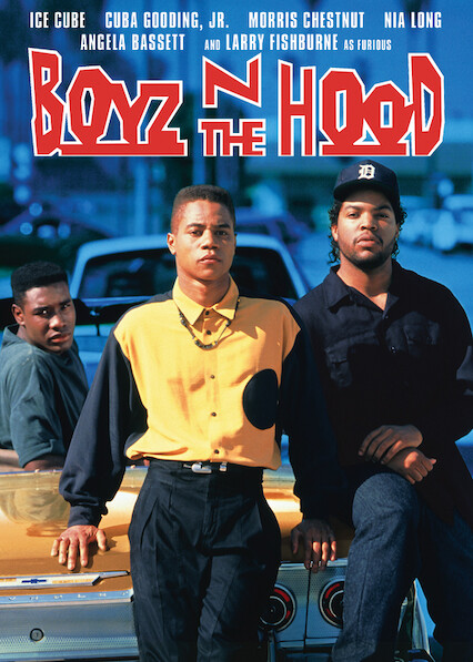 Boyz n the Hood on Netflix