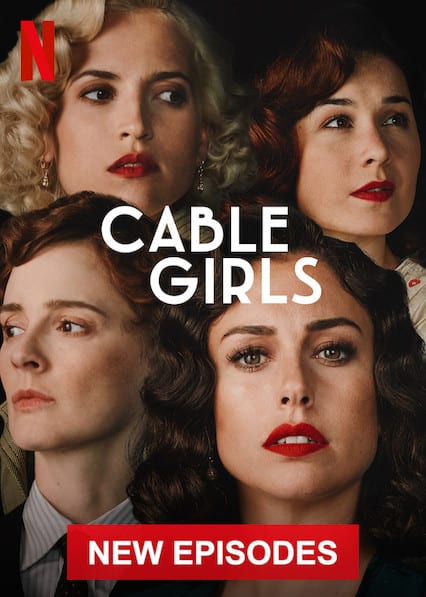 Cable Girls (Las Chicas del Cable)  poster