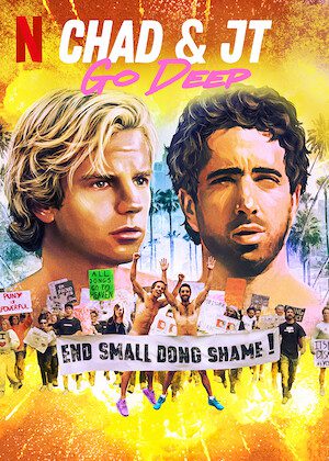 Chad and JT Go Deep  poster