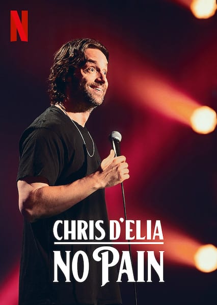 Chris D'Elia: No Pain  poster