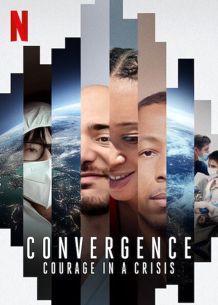 Convergence: Courage in a Crisis  poster