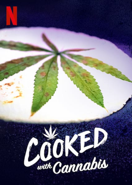 Cooked with Cannabis